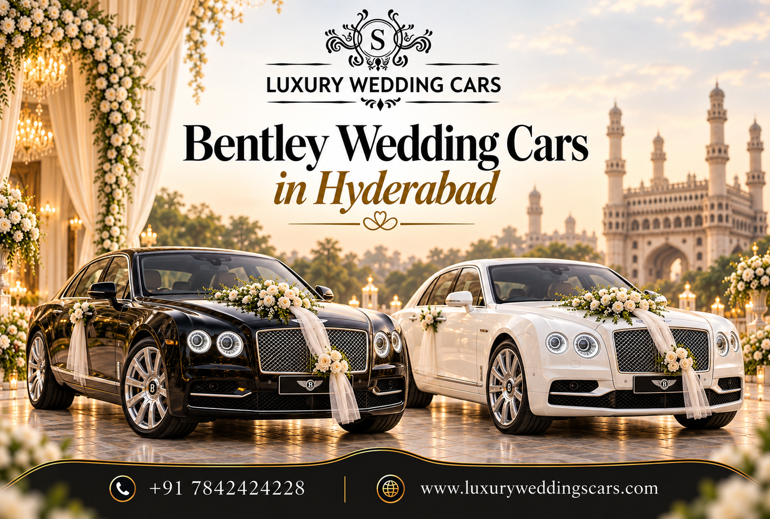 Bentley Wedding Cars in Hyderabad for a luxurious royal wedding experience