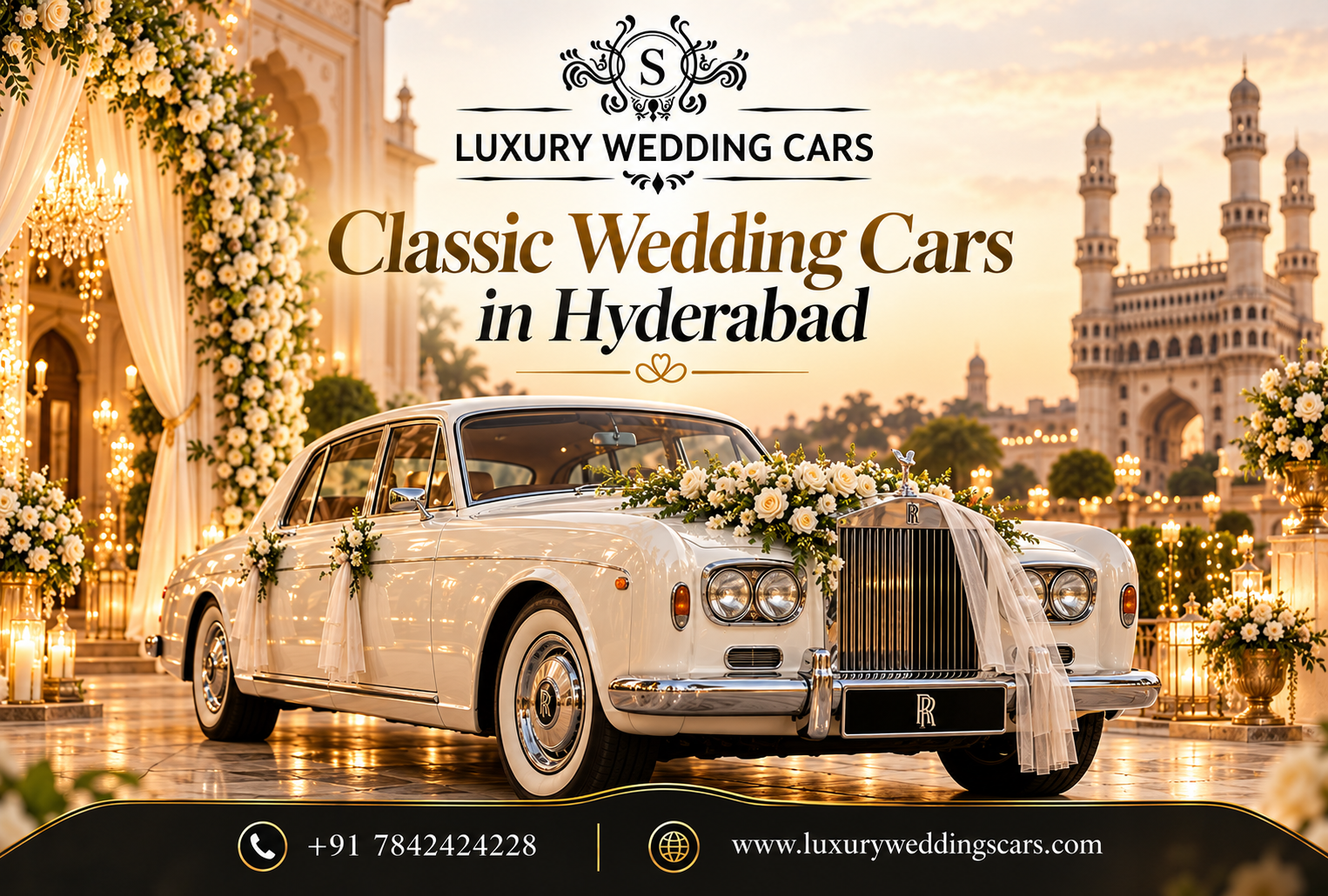 Classic Wedding Cars in Hyderabad featuring elegant Rolls-Royce, Bentley and luxury wedding cars for a timeless wedding look.